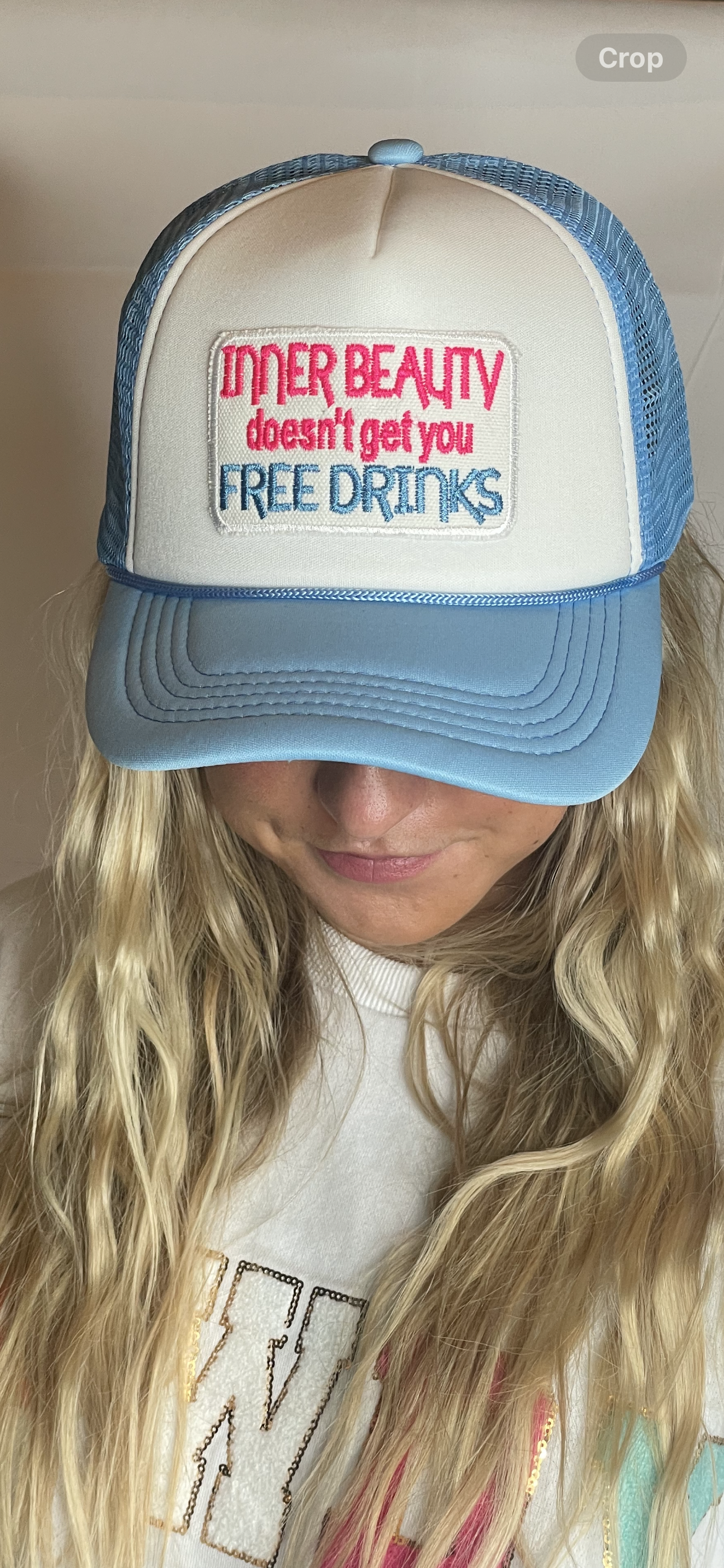 Inner Beauty doesn’t get you free drinks trucker hat