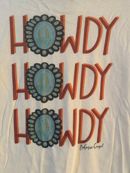 Short Sleeve T Shirt “ HOWDY”